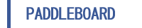 PADDLEBOARD